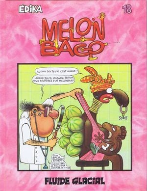 Melon Bago - Édika, tome 18