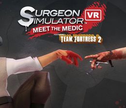 image-https://media.senscritique.com/media/000018113265/0/Surgeon_Simulator_VR_Meet_The_Medic.jpg