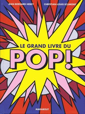 Le grand livre du Pop !