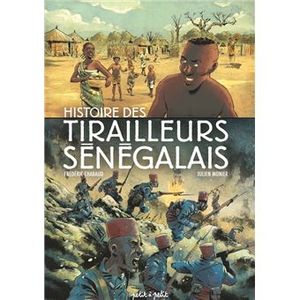 Histoire  des Tirailleurs sénégalais