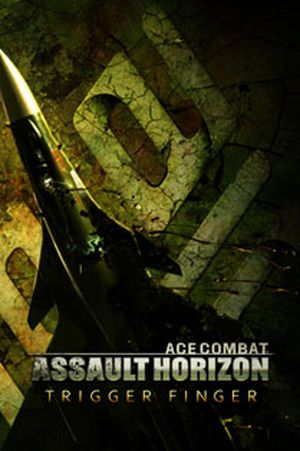 Ace Combat Assault Horizon: Trigger Finger