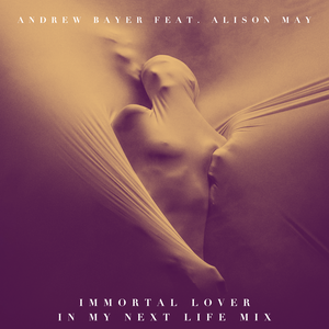 Immortal Lover [In My Next Life Mix]