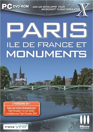 Flight Simulator X : Paris, Ile de France et monuments