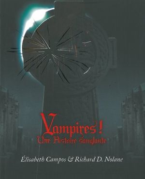 Vampires ! Une histoire sanglante