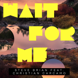 Wait For Me (Single)