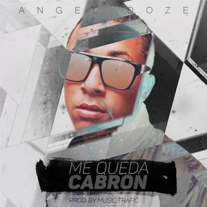 Me queda cabrón (Single)