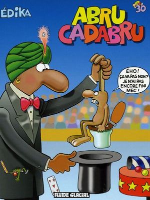 Abru Cadabru - Édika, tome 30