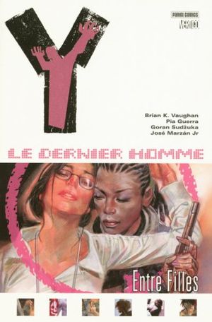 Entre filles - Y : Le Dernier Homme, tome 6