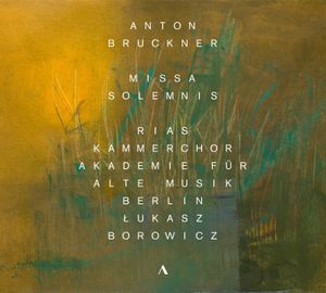 Anton Bruckner - Missa Solemnis in B-flat WAB 29 - Kyrie, Andante
