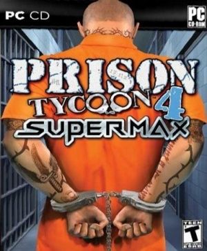 Prison Tycoon 4: SuperMax