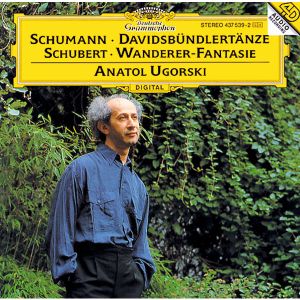 Schumann: Davidsbündlertänze / Schubert: Wanderer-Fantasie