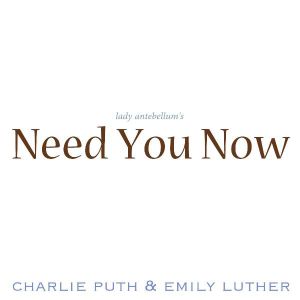 Need You Now (Single)