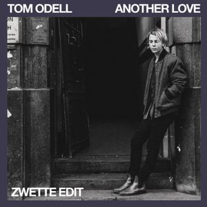 Another Love (Zwette Edit) (Single)