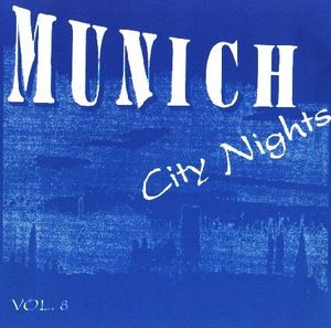Munich City Nights, Volume 8 (2. Serie)