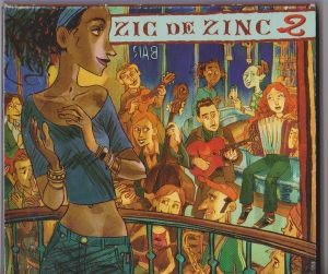 Zic de Zinc, Volume 2