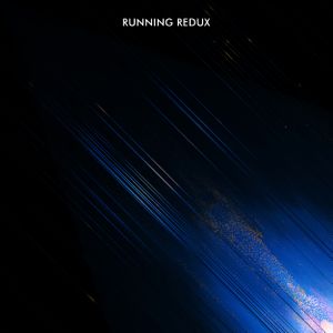 Running Redux (EP)