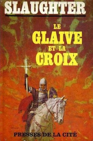 Le Glaive et la Croix