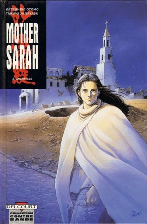 Sacrifices - Mother Sarah, tome 4