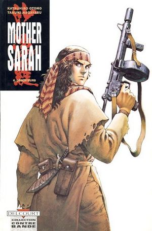 Déserteurs - Mother Sarah, tome 6