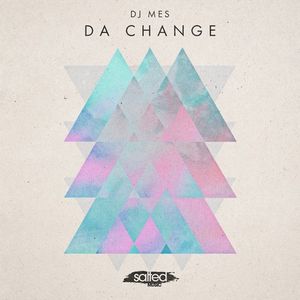 Da Change (Single)