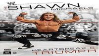 Shawn Michaels Heartbreak & Triumph