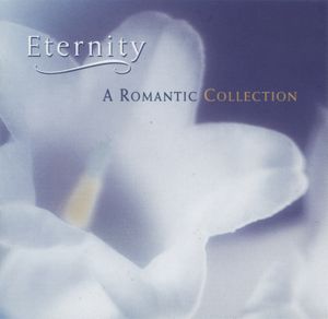 Eternity: A Romantic Collection