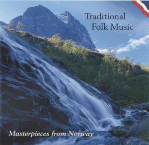 Masterpieces from Norway: Traditional Folk Music