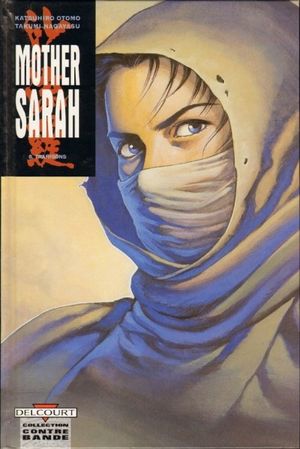 Trahisons - Mother Sarah, tome 8