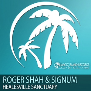 Healesville Sanctuary (Roger Shah mix)