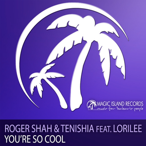 You're So Cool (Single)