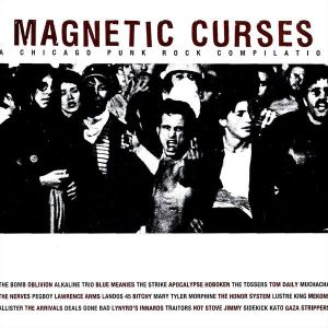 Magnetic Curses: A Chicago Punk Rock Compilation