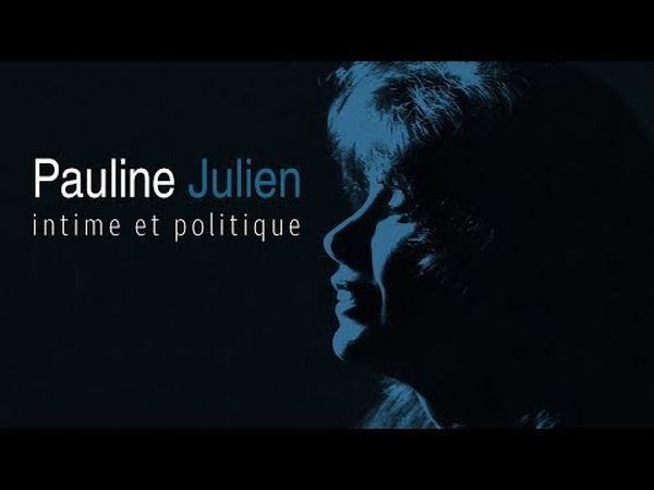 Pauline Julien, intime et politique