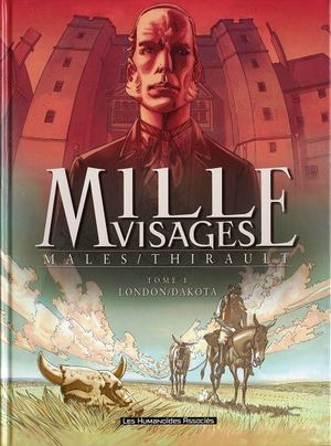 London/Dakota - Mille Visages, tome 1