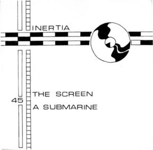 The Screen / A Submarine (Single)