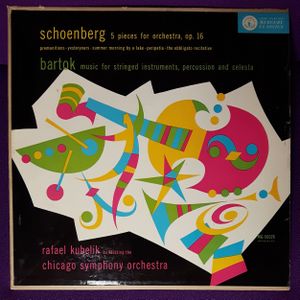 Schoenberg: 5 Pieces for Orchestra, op. 16 / Bartok: Music for Stringed Instruments, Percussion and Celesta
