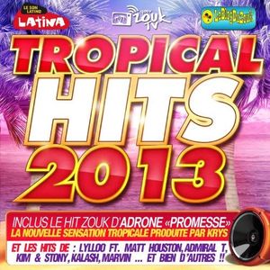 Tropical Hits 2013