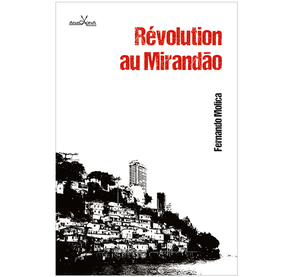 Révolution au Mirandão