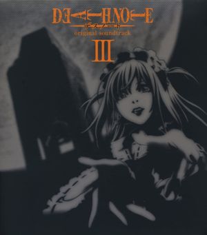Death Note Original Soundtrack III (OST)