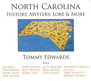 North Carolina History, Mystery, Lore & More