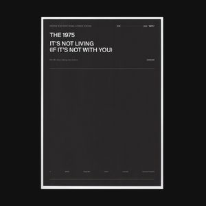 It's Not Living (If It's Not With You) (Single)