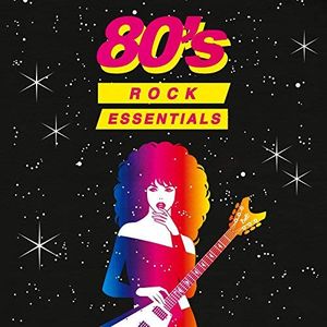 80’s Rock Essentials