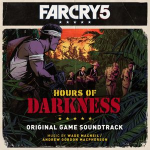 Far Cry 5: Hours of Darkness (Original Game Soundtrack) (OST)
