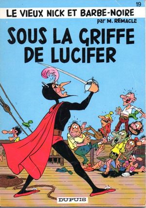 Sous la griffe de Lucifer - Le Vieux Nick et Barbe-Noire, tome 19