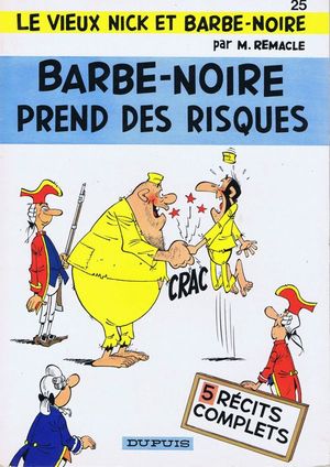 Barbe-Noire prend des risques - Le Vieux Nick et Barbe-Noire, tome 25