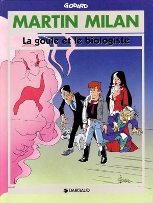 La Goule et le biologiste - Martin Milan, tome 13