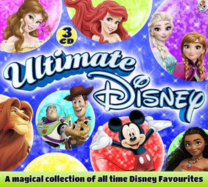 Ultimate Disney: A Magical Collection of All Time Disney Favourites