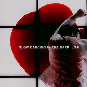 SLOW DANCING IN THE DARK (Single)