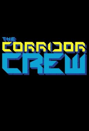 The Corridor Crew