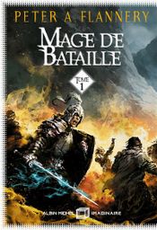 Couverture Mage de bataille Tome 1 Couverture Mage de bataille Tome 1
