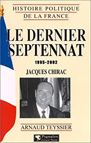 Le dernier septennat